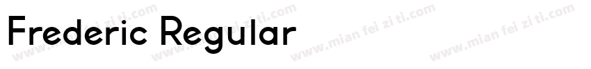 Frederic Regular字体转换